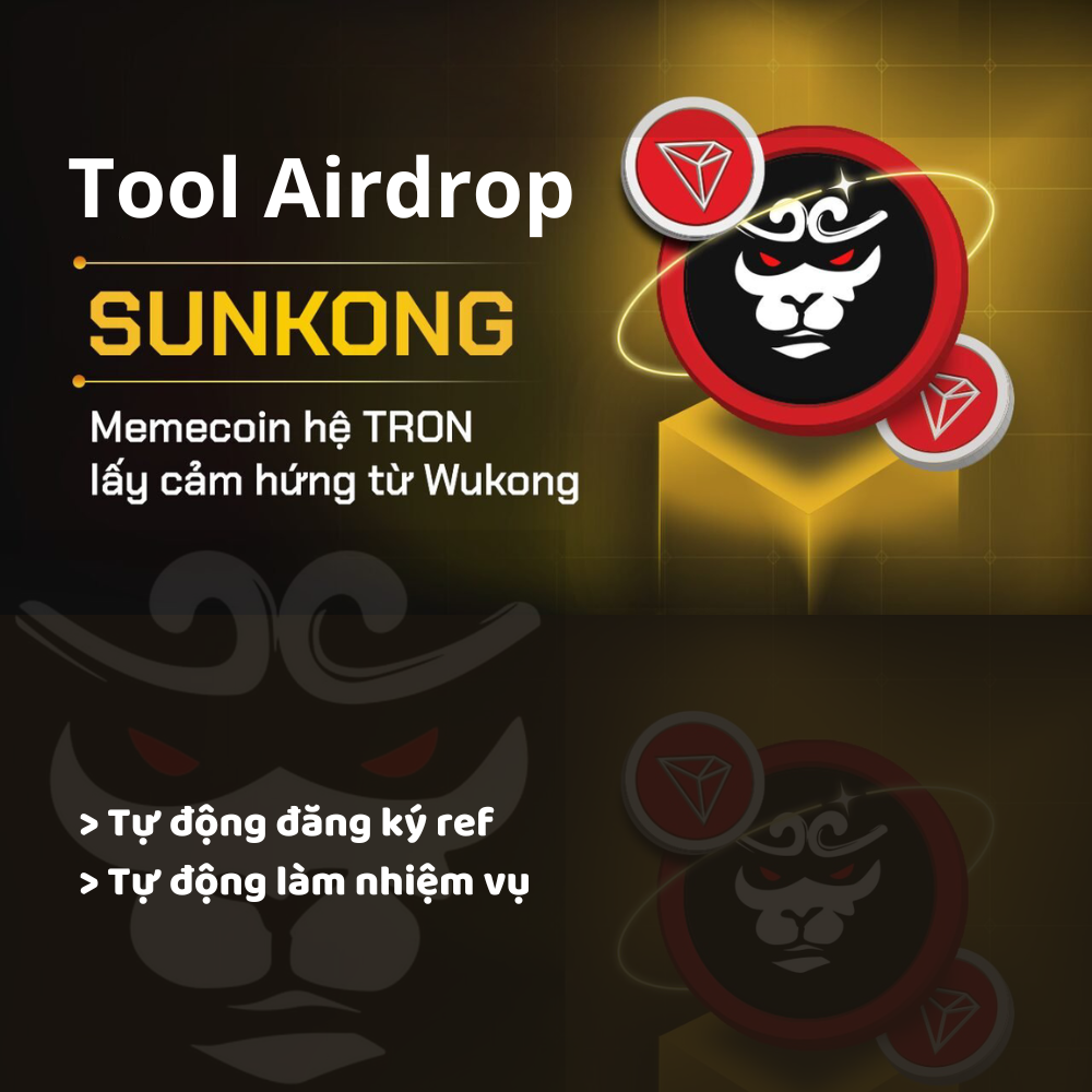 Airdrop SUNKONG BOT BLACK WUKONG (Làm Task, Chạy Ref) - Tool tự động làm Airdrop SunKong Bot - SunKong Bot Airdrop Automation Tool