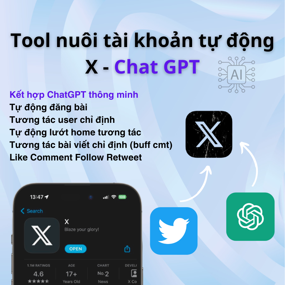 Tool X-GPT - Tool nuôi tài khoản X tự động - Tool tương tác X, Twitter tự động - Tool đăng bài tự động tất cả trong 1 - Kết hợp Chat GPT