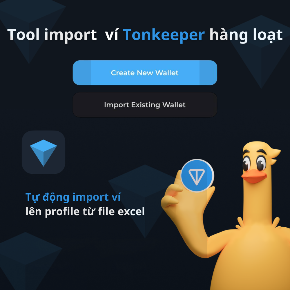 Tool nhập ví Tonkeeper hàng loạt lên profile từ excel - Tonkeeper Auto Import Tool From Excel