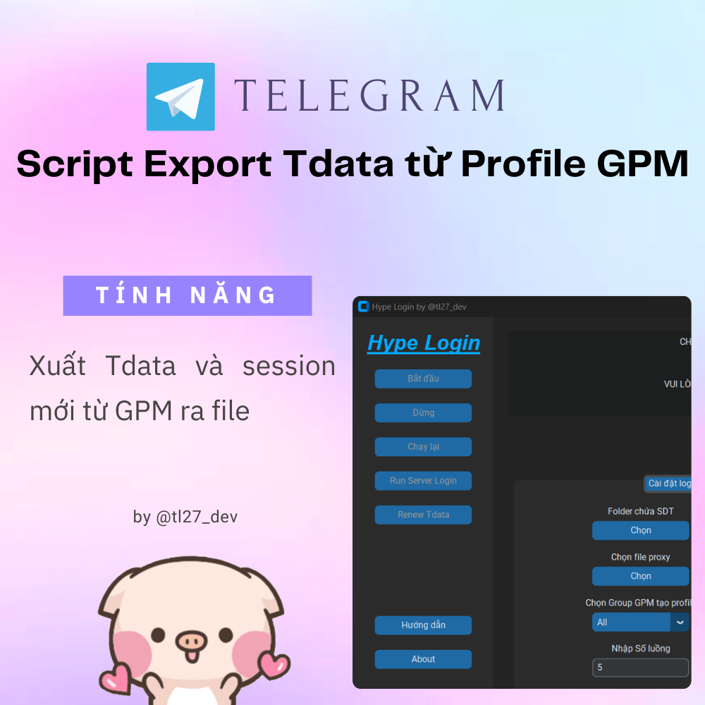 Script Export Tdata từ profile GPM (Renew Tdata)