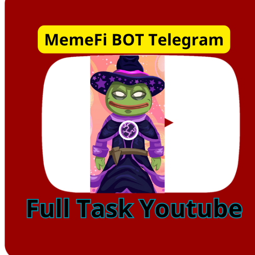 MemeFi-Làm Full Task Youtube Là Chuyện Nhỏ