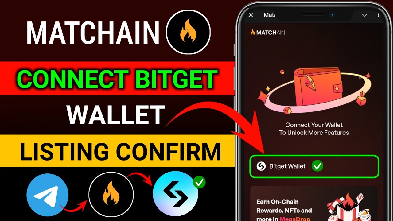 Matchain kết nối ví Bitget