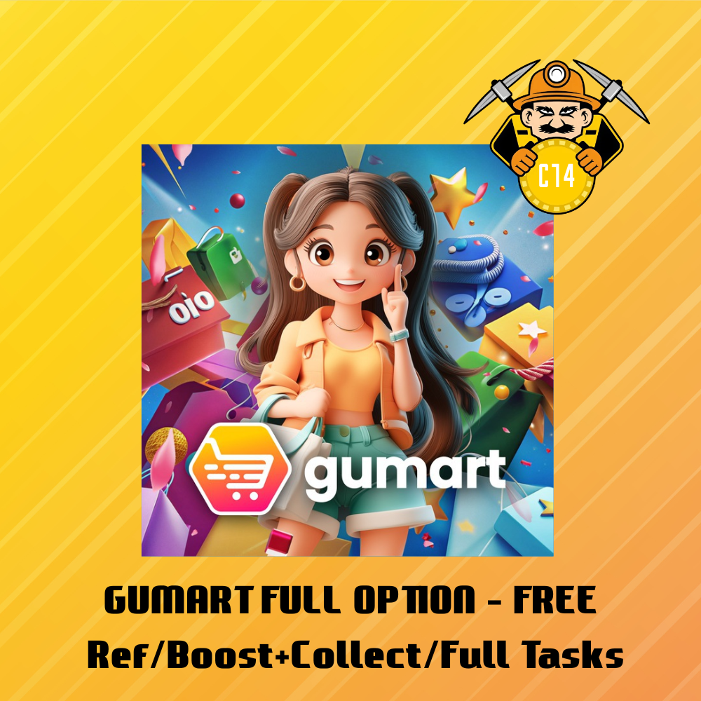 GUMART FULL OPTION ( Ref/Boost+Collect/Full Tasks ) | FREE