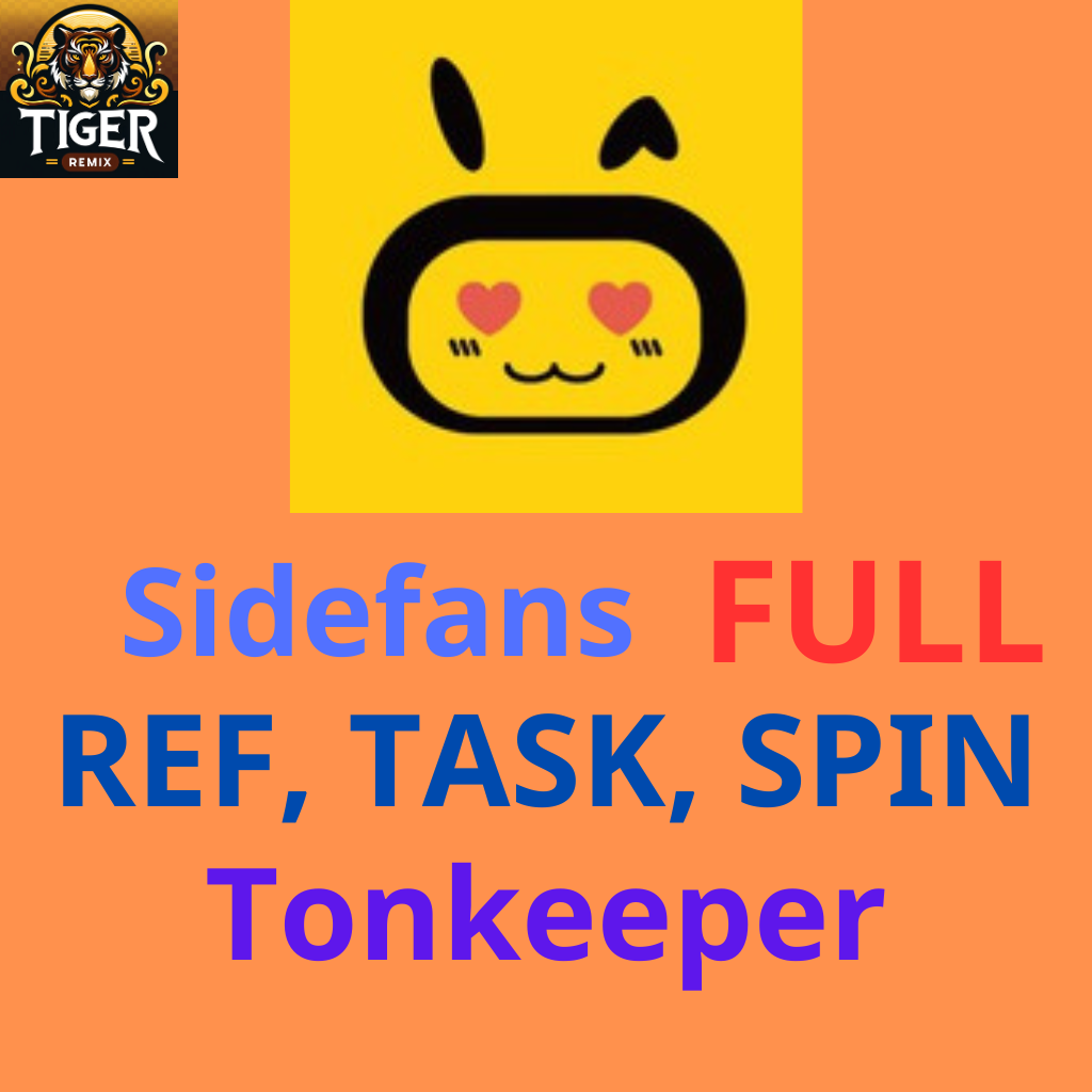 SIDEFANS/SIDEKICK - FULL - REF - SPIN - TASK - KET NOI TONKEEPER / Sidefans/Sidekick/sidefans/sidekick