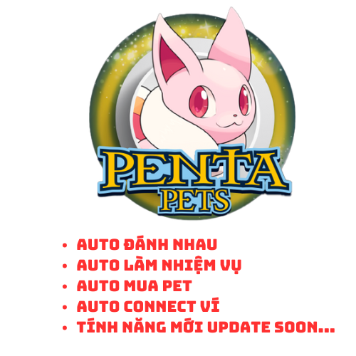 PentaPets Auto - Không dùng request (Win rate 95%)