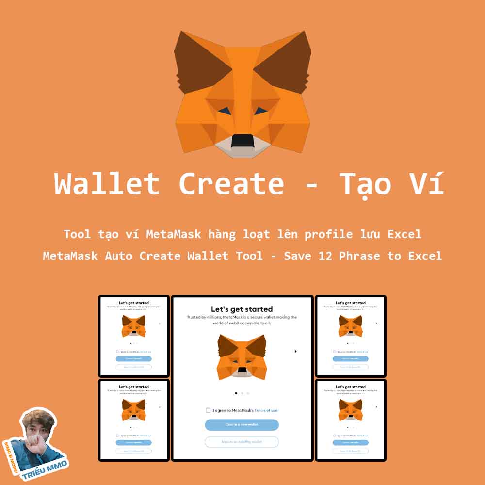 Tool tạo ví MetaMask hàng loạt lên profile lưu Excel - MetaMask Auto Create Wallet Tool save 12 Phrase & Address to Excel