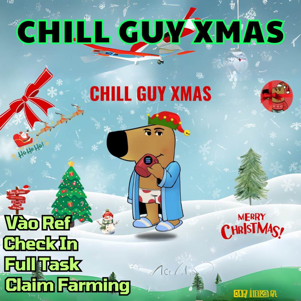 SCRIPT CHILL GUY XMAS - Script Chill Guy Xmas Full Chức Năng ( Vào Ref , Check in , Làm Full Task , Claim Farming ) - Script Automation Tool