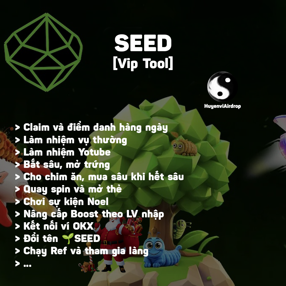 Airdrop Seed(Tự Động Claim và Điểm Danh, Làm Nhiệm Vụ Thường Và Youtube, Bắt Sâu, Nuôi Chim, Đổi Tên 🌱SEED, Nâng Boost, Chạy Ref, Join Làng) - Tool tự động làm Airdrop Seed - SEED Combinator Airdrop Automation Tool