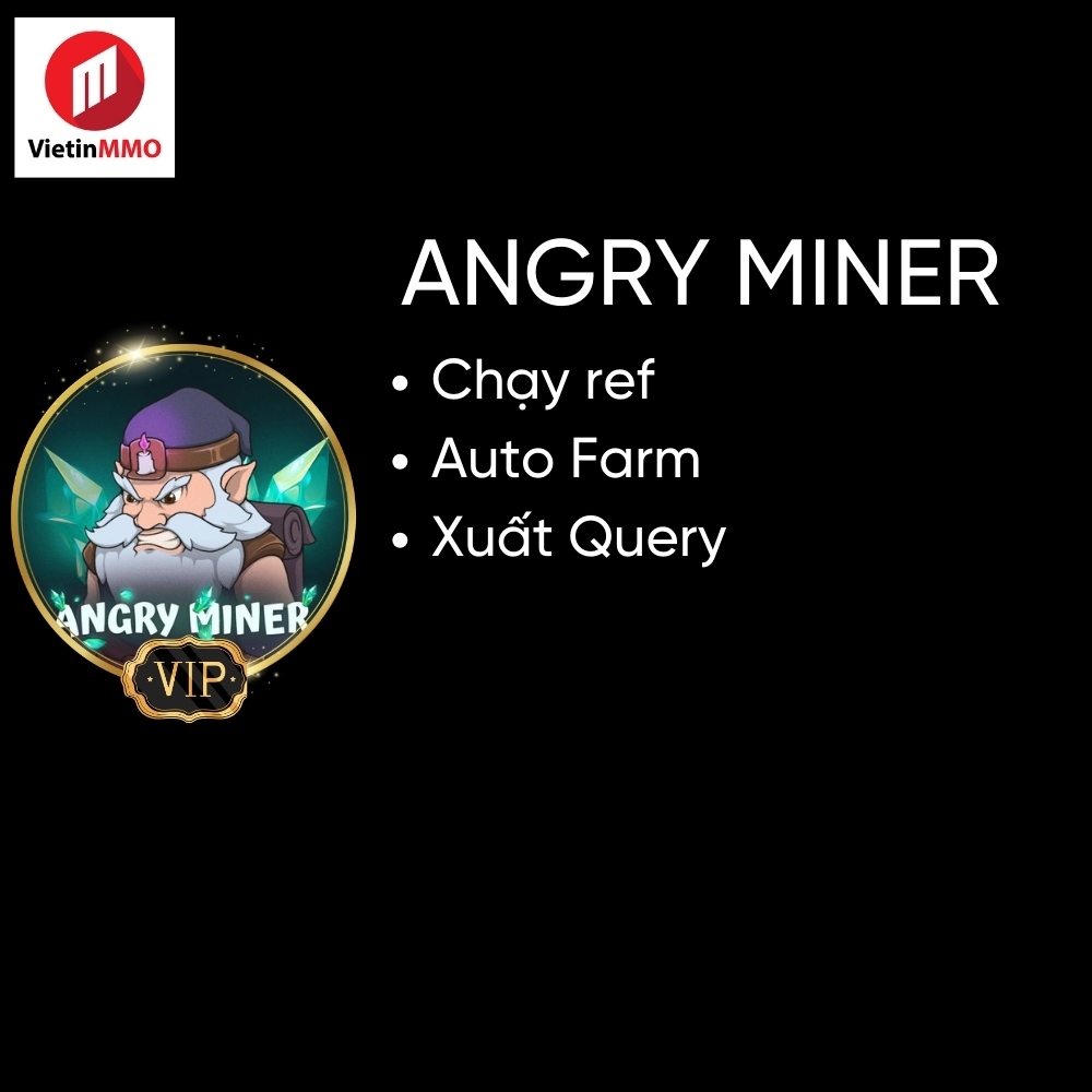 Angry Miner - Kèo tiền tươi