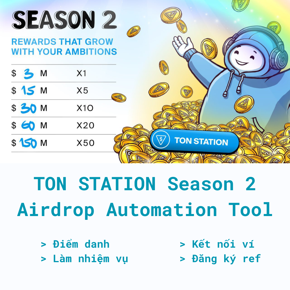 TONSTATION Season 2 Airdrop - Tool làm Airdrop TONSTATION tự động (Đăng ký ref + Làm nhiệm vụ + Điểm danh + Kết nối ví) - TONSTATION SEASON 2 Airdrop Automation Tool