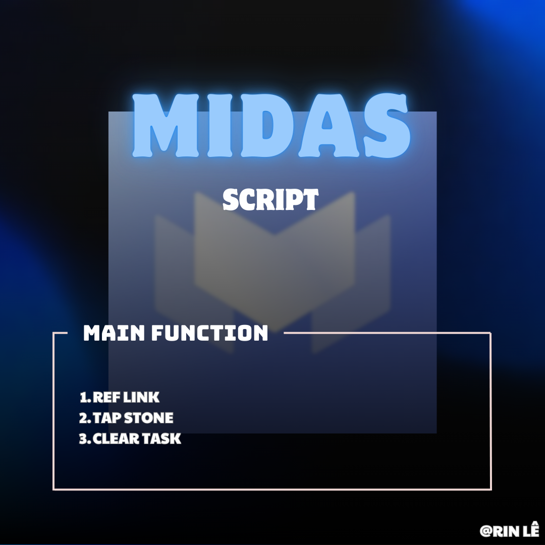 Airdrop MIDAS (Auto Ref, Tap The Rock, Clear Task) - Tool tự động làm Airdrop MIDAS - MIDAS Airdrop Automation Tool