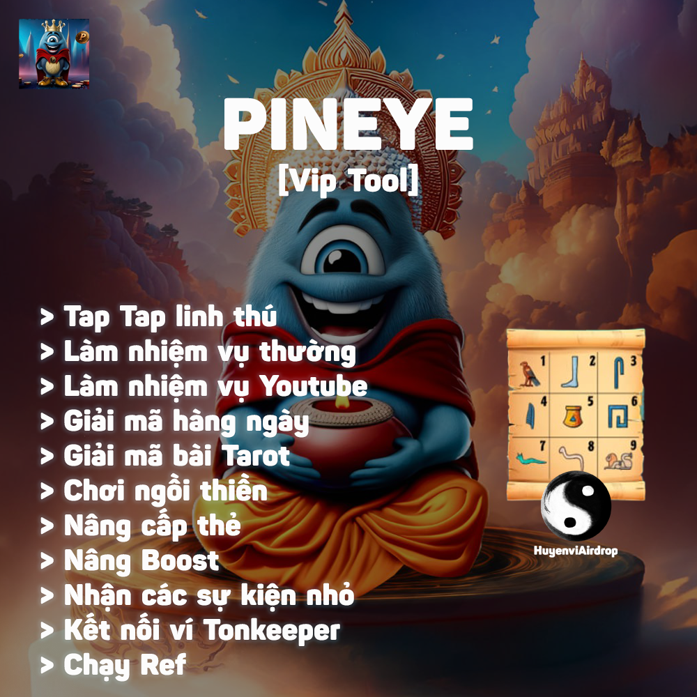 Airdrop PinEye(Tự Động Tap Tap, Làm Nhiệm Vụ Thường, Làm Nhiệm Vụ Youtube, Giải Mật Mã, Chơi Ngồi Thiền, Nâng Boost, Nâng Thẻ, Điểm Danh, Quay Spin, Chạy Ref, Kết Nối Ví Ton) - Tool tự động làm Pin Eye - PinEye Airdrop Automation Tool