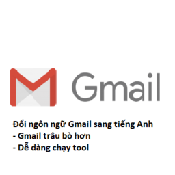 Chuyển ngôn ngữ của Gmail, google, youtobe sang tiếng Anh