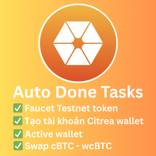Auto Làm Airdrop Dự Án Citrea