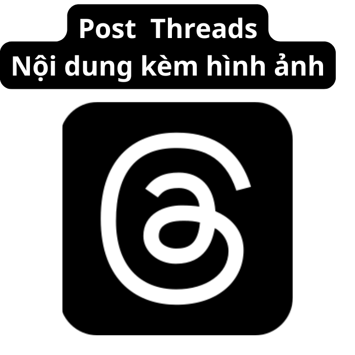 Post (Đăng bài Thread) theo yều cầu