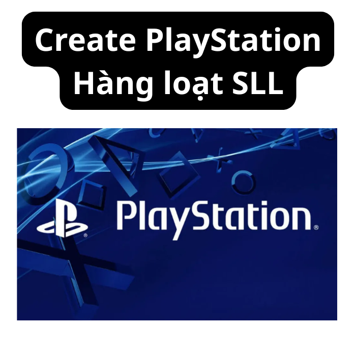 Create (Đăng kí) PlayStation