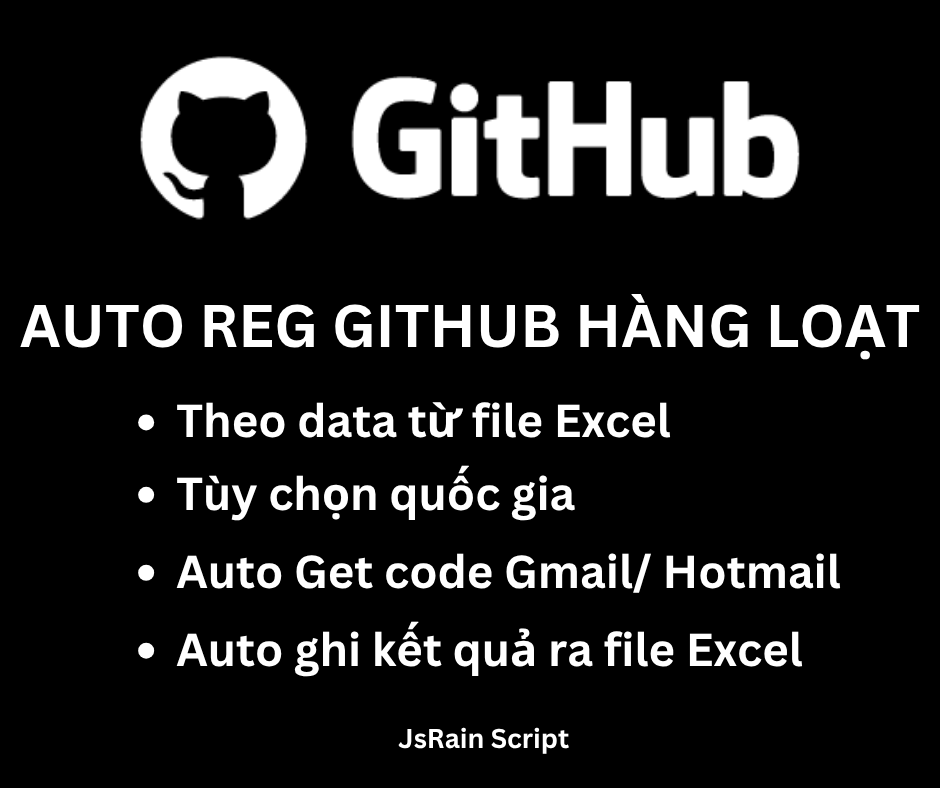 Auto Đăng Ký Tài Khoản GITHUB Hàng Loạt