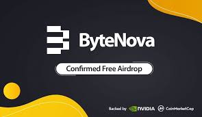 ByteNova Airdrop Full