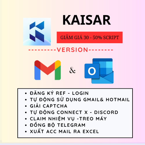 Kaisar Airdrop Depin - (Version Gmail) Tool Tự Động Lấy Mail, Đăng Kí Tài Khoản, Liên Kết Ví, Giải Captcha, Chạy Ref, Claim Bonus, Hỗ Trợ Treo Máy Nhân Điểm