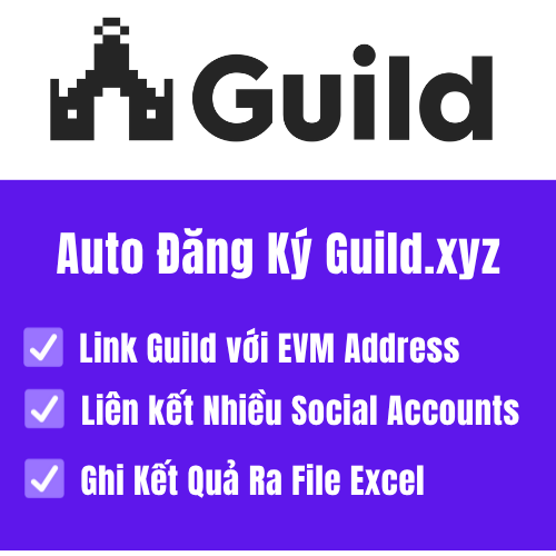 🔥Auto Đăng Ký Tài Khoản GUILD + Liên Kết Social Accounts