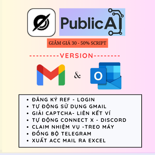 PublicAI Airdrop Depin - (Version Gmail & Hotmail ) Tool Tự Động Lấy Mail, Đăng Kí Tài Khoản, Nhận OTP Kích hoạt OTP, Giải Captcha, Chạy Ref, Làm nhiệm Vụ, Liên Kết Ví Hỗ Trợ Treo Máy Nhân Điểm