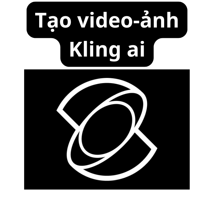 Tạo(Creat) Video-Ảnh Kling Ai từ Promt tải FULL HD