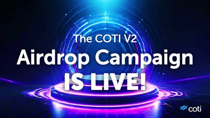 Coti Airdrop Treasury V2 (Private Premium) | Pool 600k $ | Raised $22.4M
