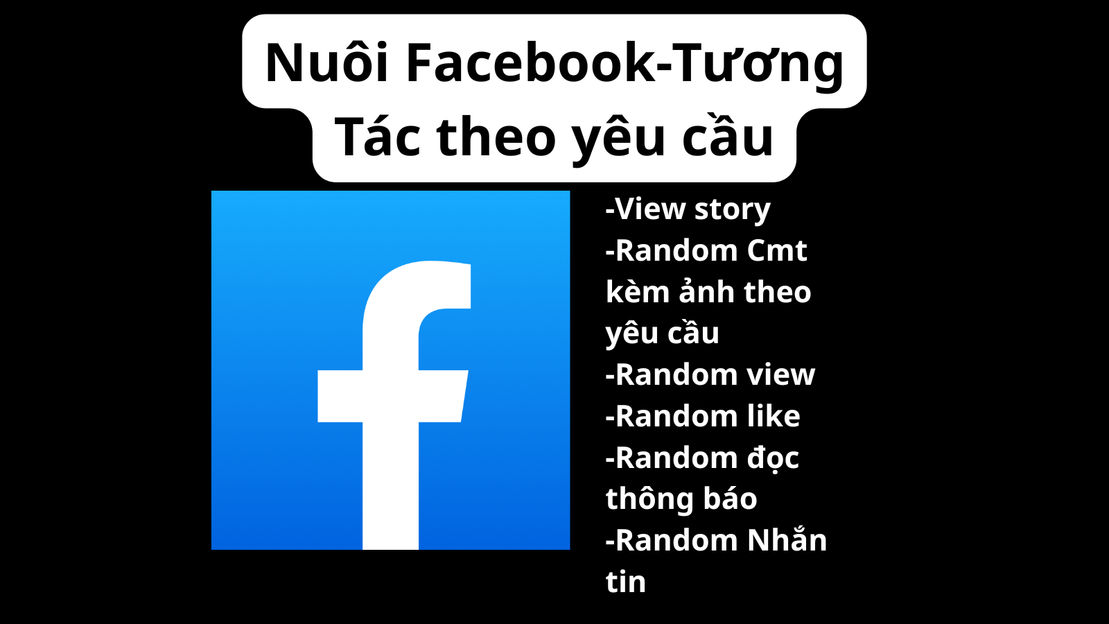 Nuôi Facebook-Tương tác không dính spam