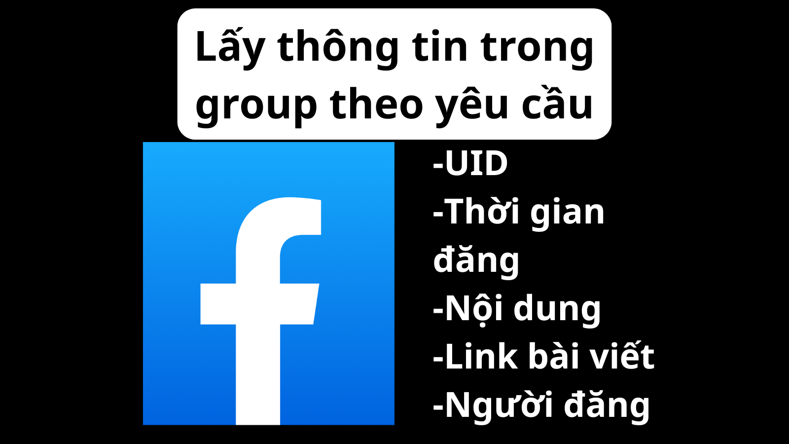 Facebook Lấy thông tin trong group theo yêu cầu : UID-Người đăng-Thời gian đăng-Nội dung-Link bài viết