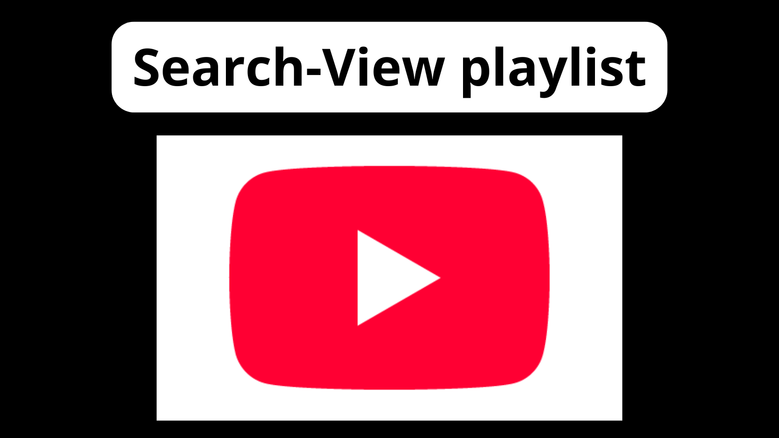 Youtube search view playlist - View youtube - Search youtube