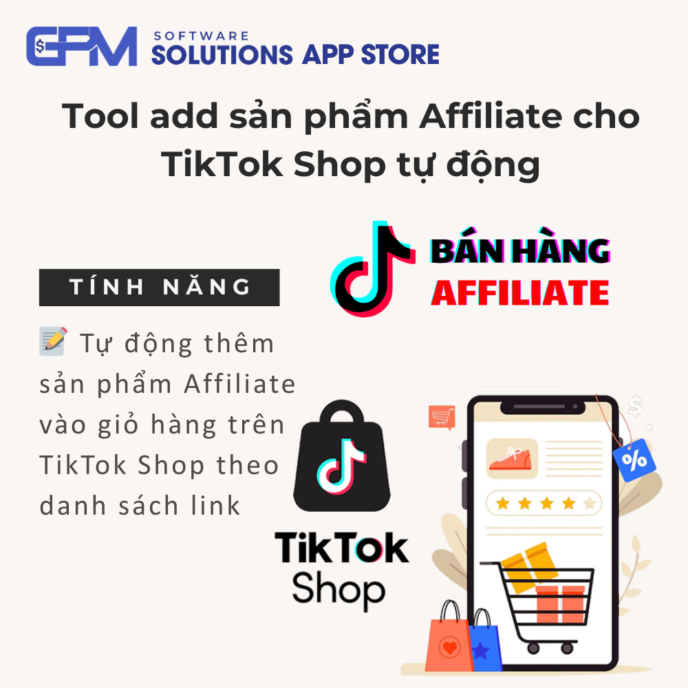 Tool Auto Add Sản Phẩm Affiliate TikTok Shop Hàng Loạt - Giải Pháp Tối Ưu Cho Streamer & Affiliate